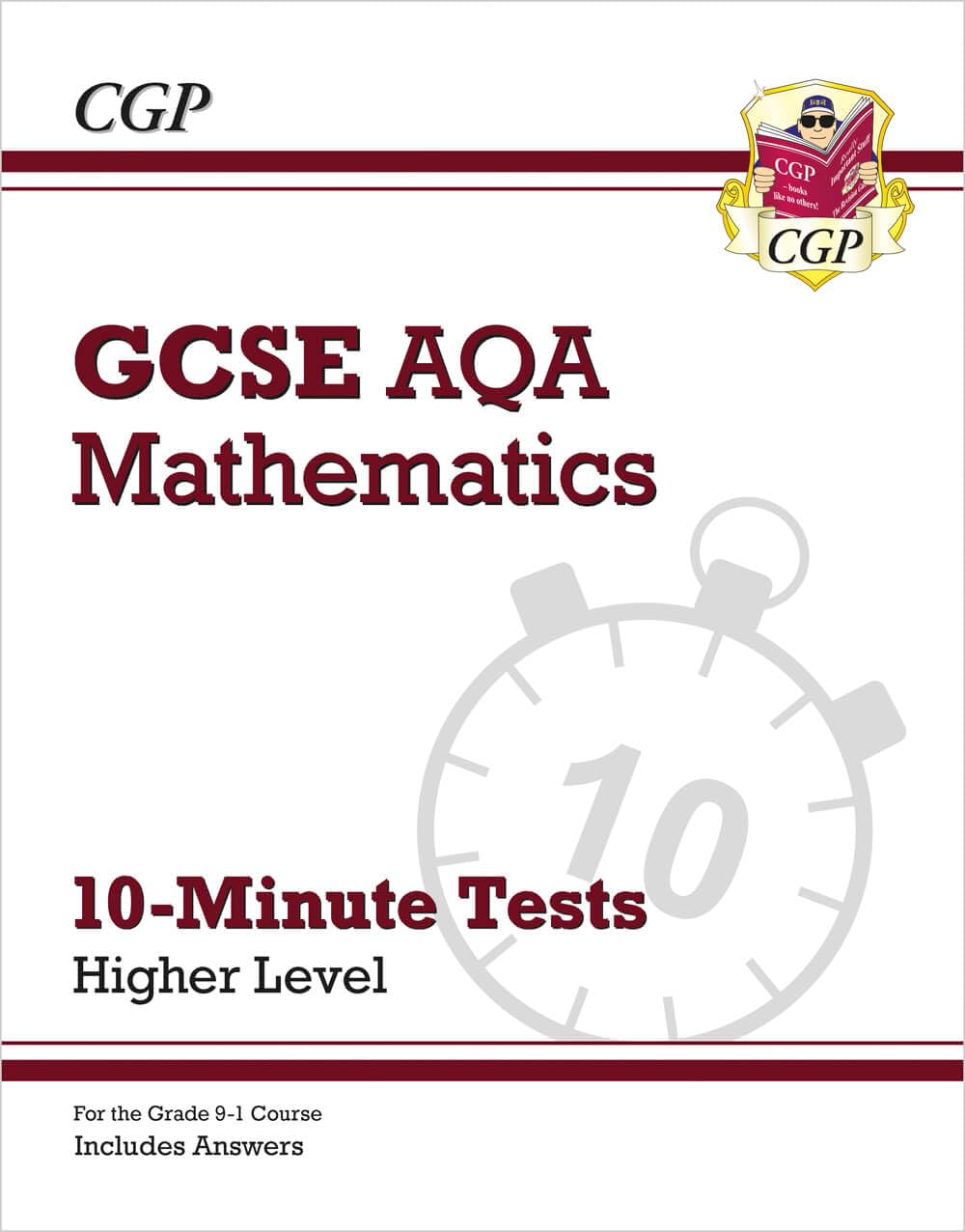 GCSE Maths AQA 10-Minute Tests - Higher (includes Answers): for the 2027 and 2028 exams (CGP AQA GCSE Maths)