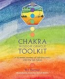  Chakra Wisdom Oracle Toolkit: A 52-Week Journey of Self-Discovery with the Lost Fables