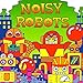 Noisy Robots (Fluorescent Pop!)