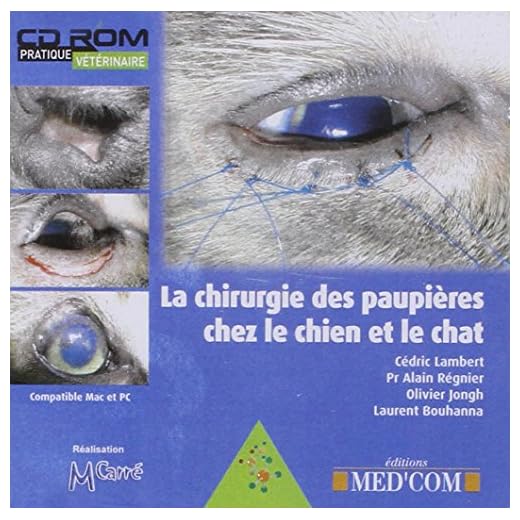 La chirurgie des paupières chez le chien et le chat : CD-ROM