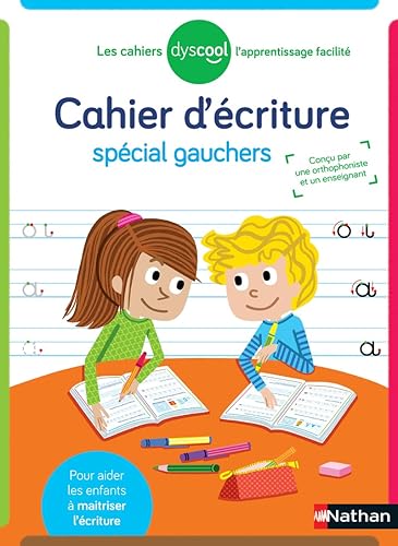 Dyscool - Cahier d'écriture - adapté aux enfants DYS ou en difficulté - Dès 6 ans