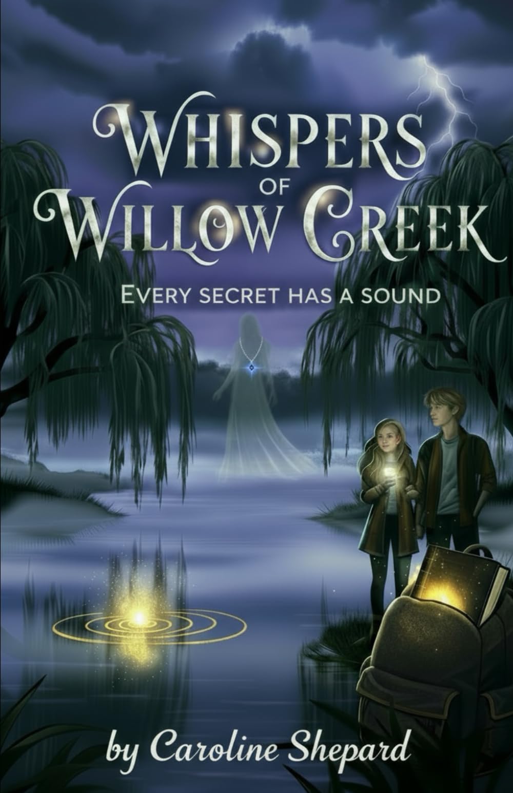 Whispers of Willow Creek: “...Every secret has a sound.”