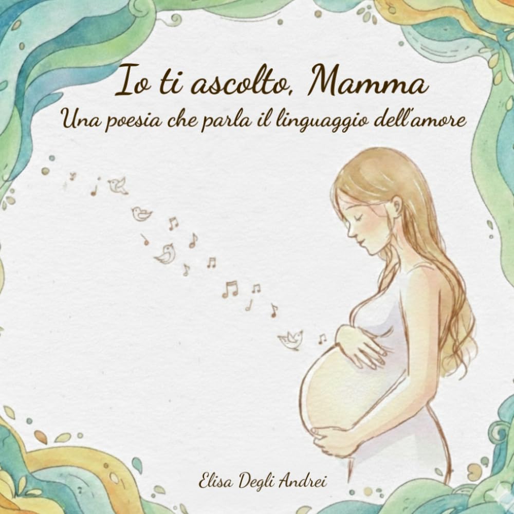 Io ti ascolto, Mamma: Una poesia che parla il linguaggio dell'amore