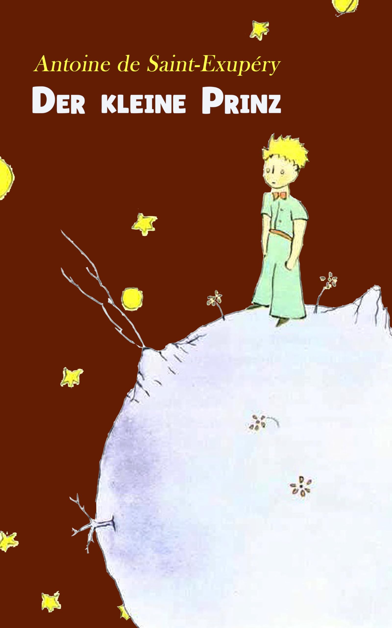 Der kleine Prinz: Neuübersetzung – Mit den Originalillustrationen von Antoine de Saint-Exupéry