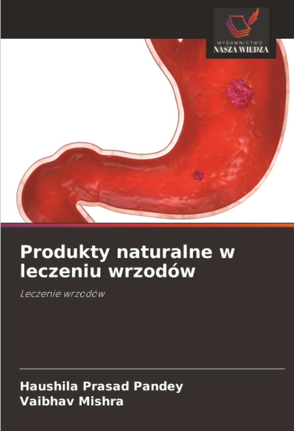 Produkty naturalne w leczeniu wrzodów: Leczenie wrzodów