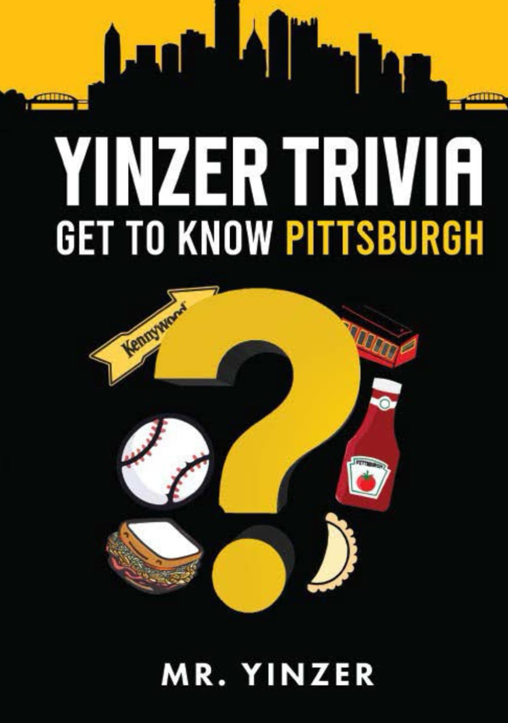 Yinzer Trivia: Get to Know Pittsburgh