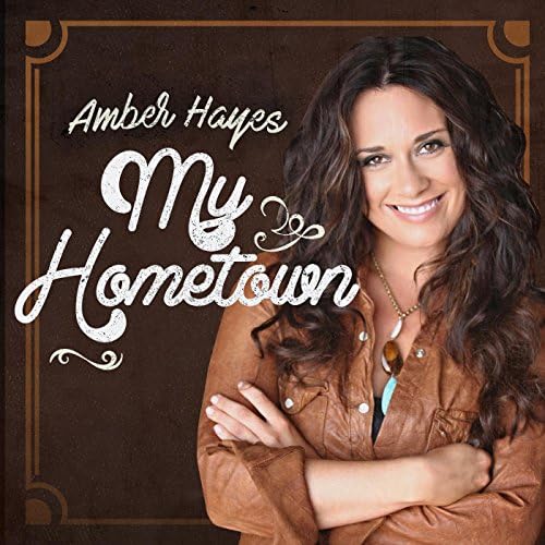 My Hometown by Amber Hayes on Amazon Music Amazon.co.uk My Hometown by Amber Hayes on Amazon Music Amazon.co.uk