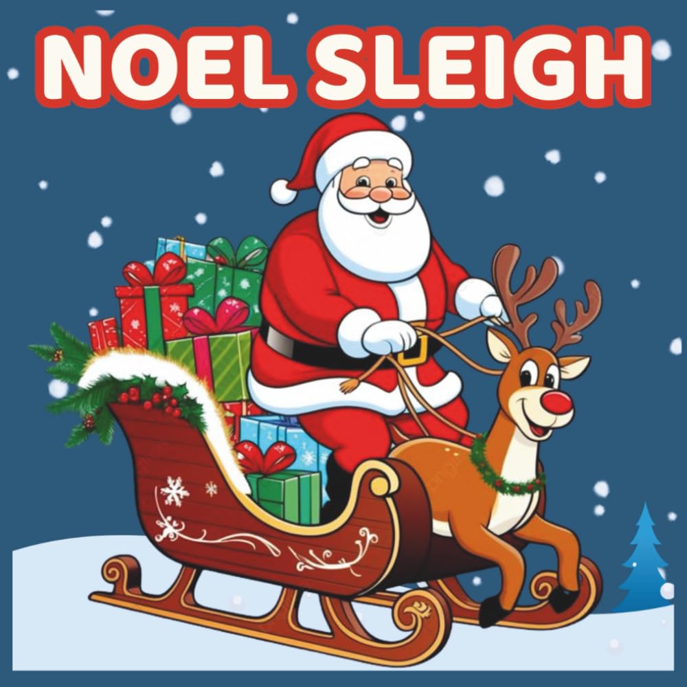Santa’s Sleigh Ride: A Jolly Christmas Coloring Book for All Ages