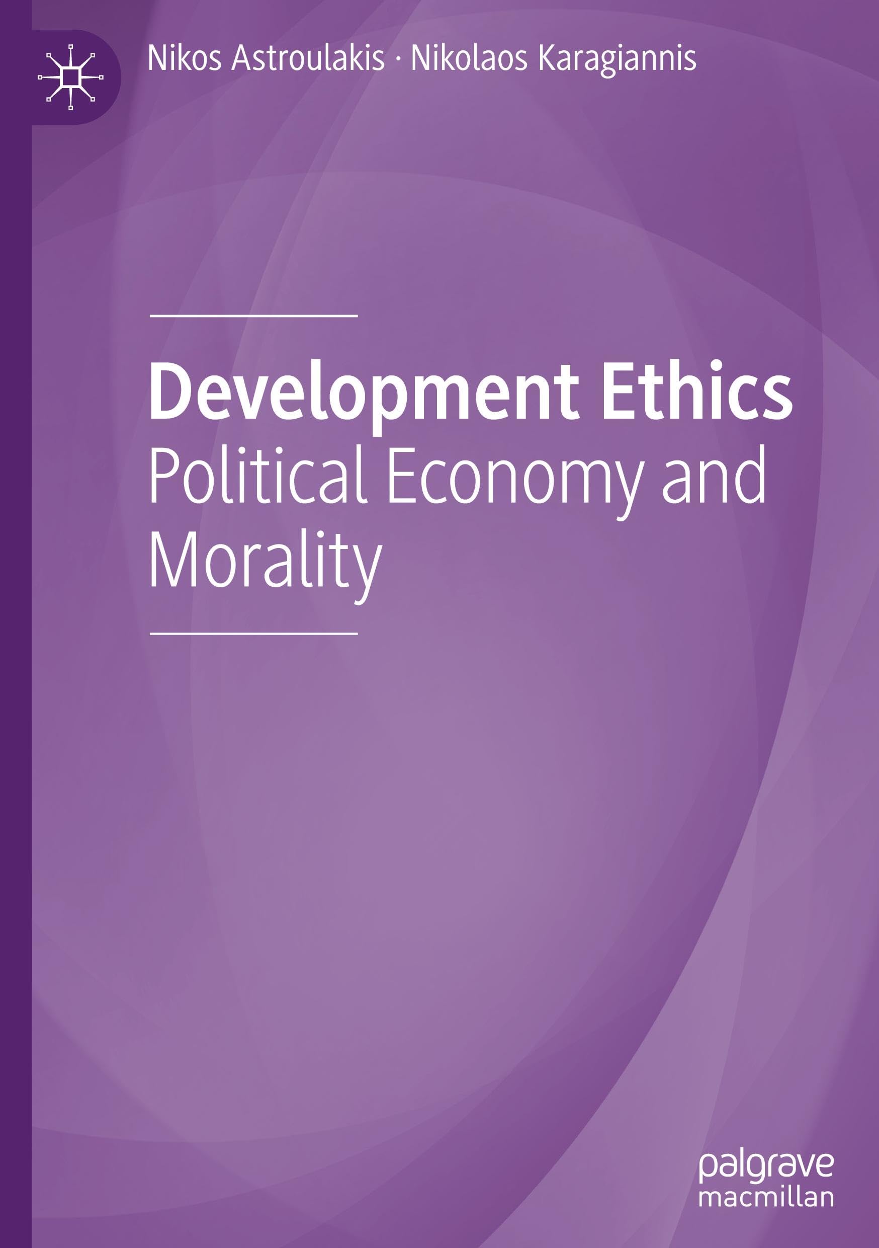 Development Ethics: Political Economy and Morality