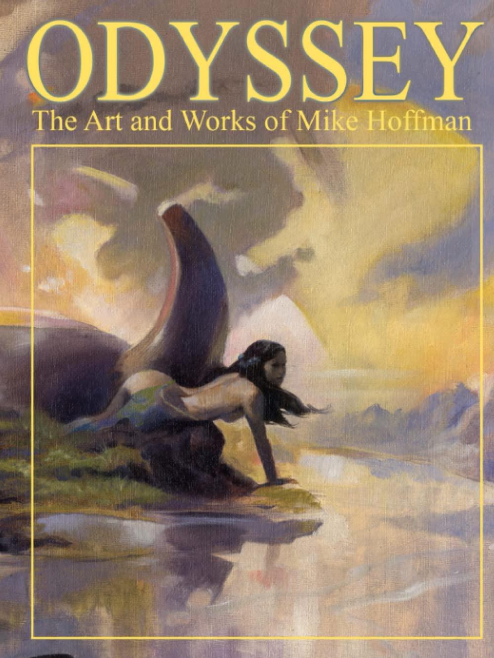 Odyssey the Art and Works of Mike Hoffman