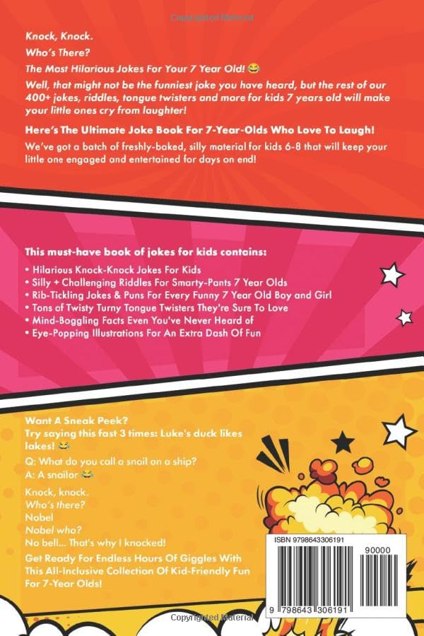 Hilarious Jokes For 7 Year Old Kids: An Awesome LOL Gag Book For Young Boys and Girls Filled With Tons of Tongue Twisters, Rib Ticklers, Side Splitters, and Knock Knocks 2 61a N8t62DL