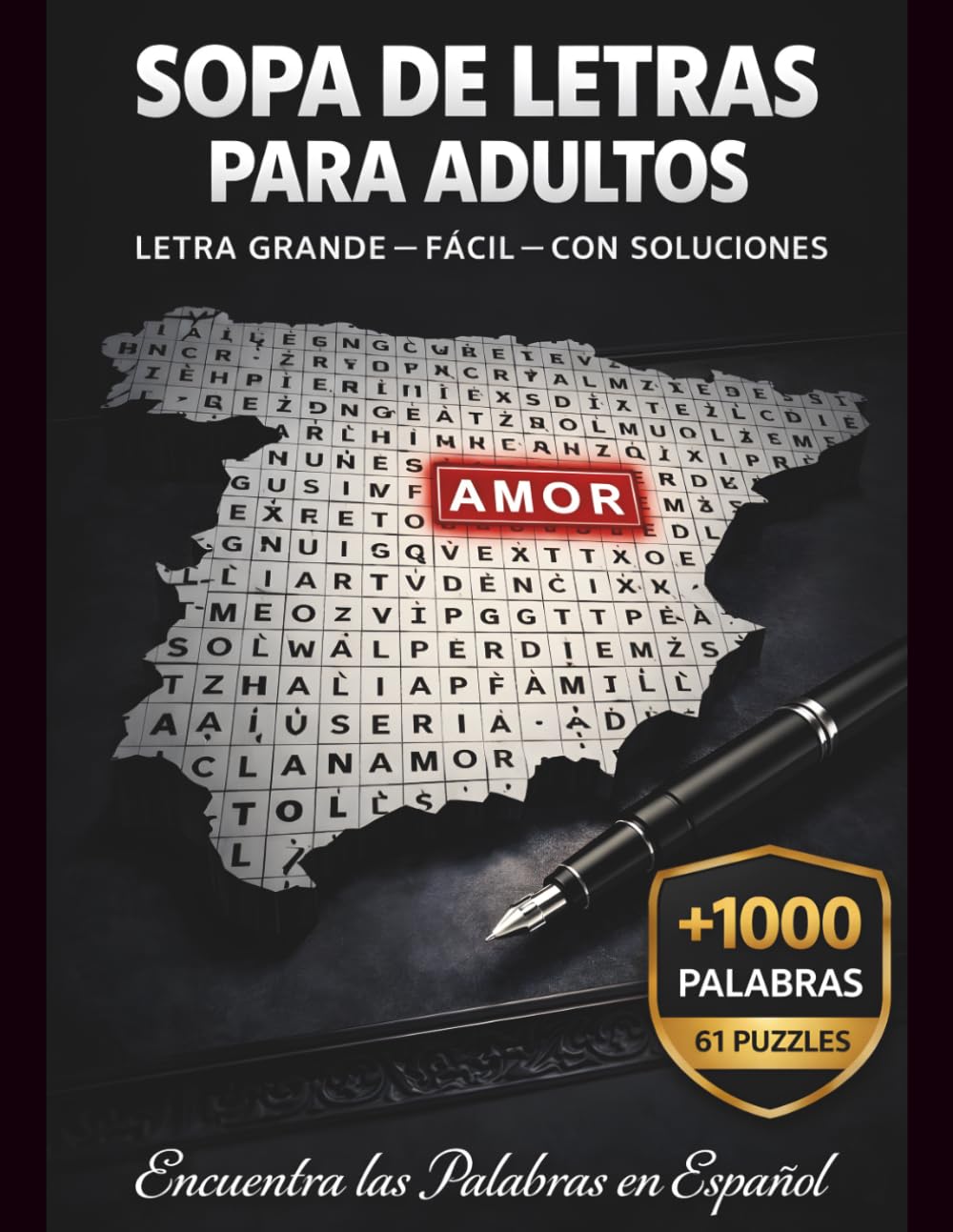 Sopa de Letras para Adultos Mayores – 61 Puzzles Fáciles en Letra Grande con +1000 Palabras y Soluciones: Pasatiempos Relajantes en Español para Mejorar la Memoria y la Concentración