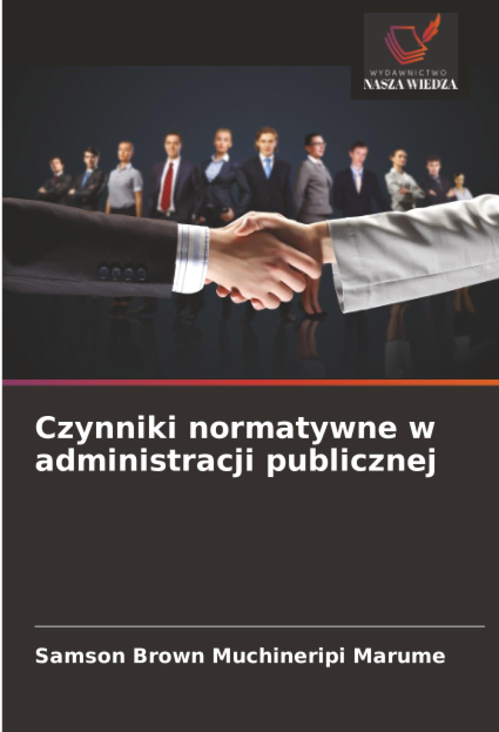 Czynniki normatywne w administracji publicznej