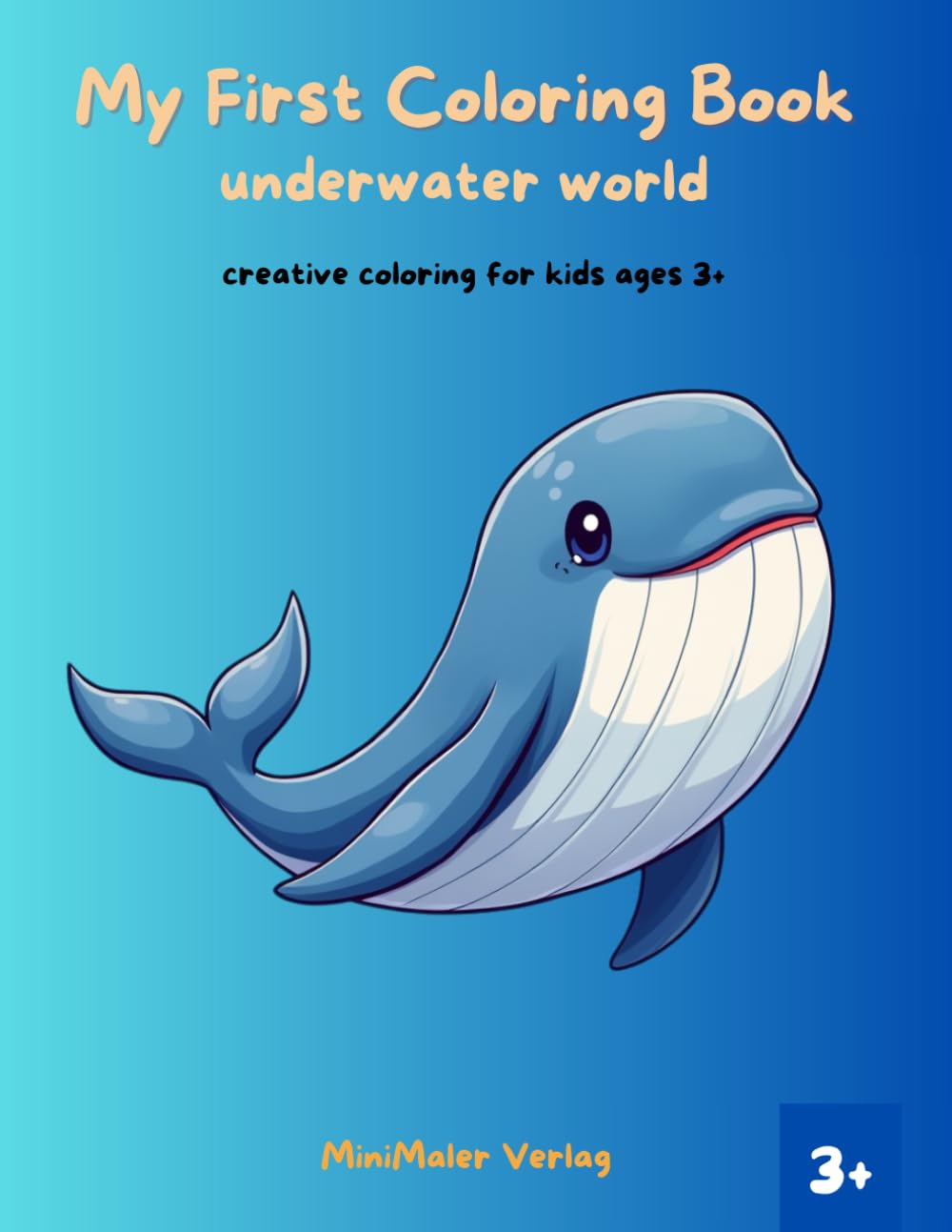 My First Coloring Book: Underwater World