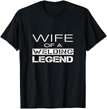 Orgulloso soldador esposa de una leyenda de soldadura Pipefitter Wives Cita Camiseta