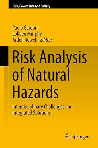 Risk Analysis of Natural Hazards: Interdisciplinary Challenges and Integrated Solutions: 19
