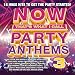 NOW That's What I Call PARTY ANTHEMS 3