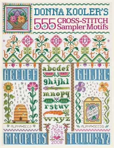 Donna Kooler's 555 Cross-Stitch Sampler Motifs