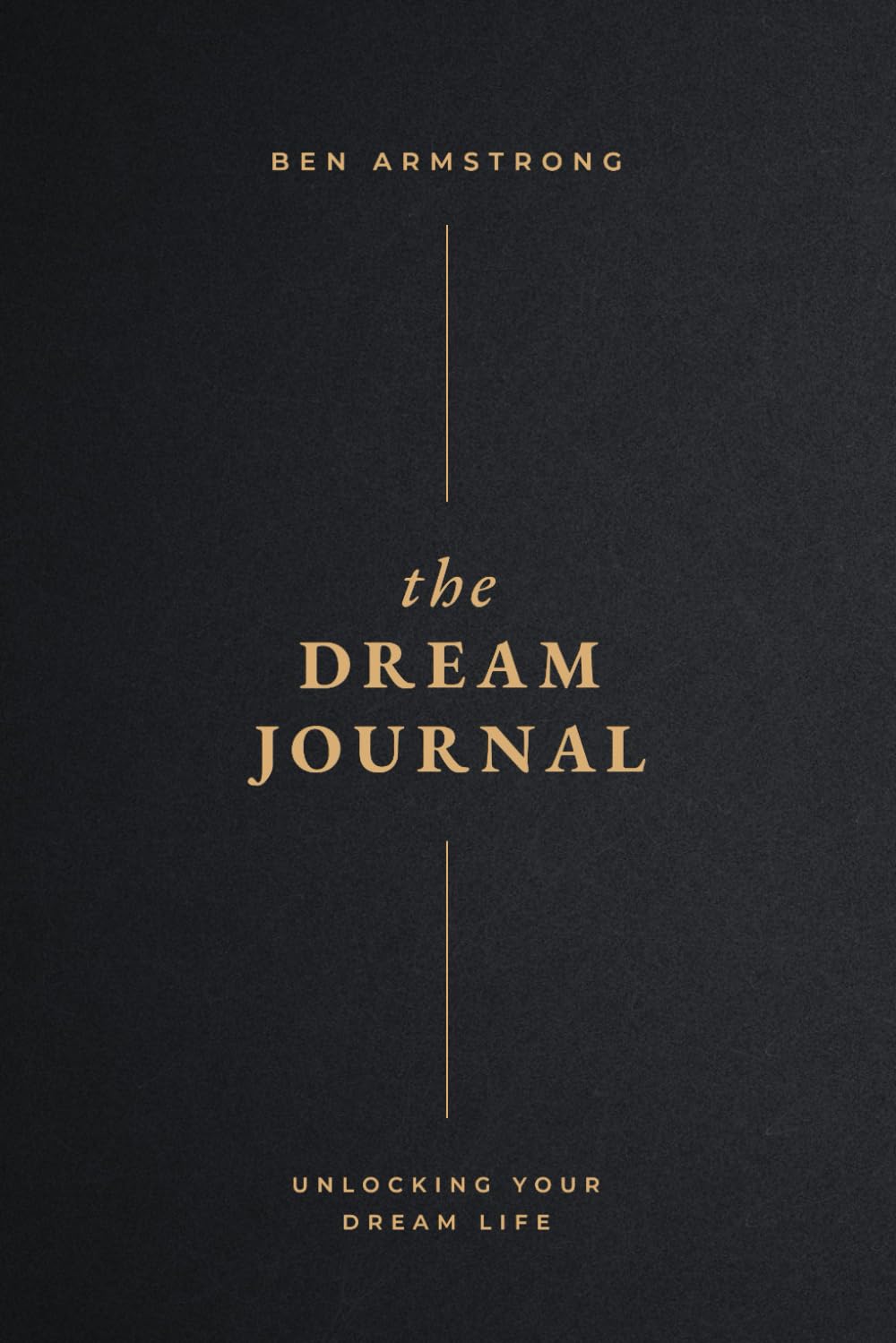 The Dream Journal: Unlocking Your Dream Life