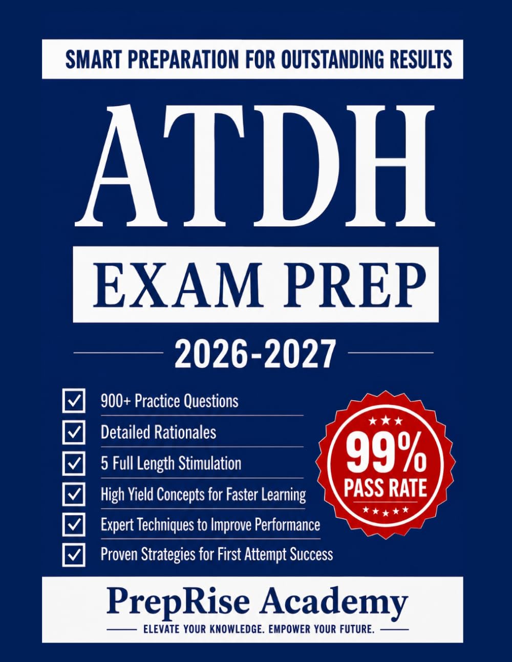 ATDH EXAM PREP: Comprehensive Admission Test for Dental Hygiene study guide with 900+ Practice Questions, 5 Full-Length Simulations, Detailed ... Review for Confident First-Attempt success