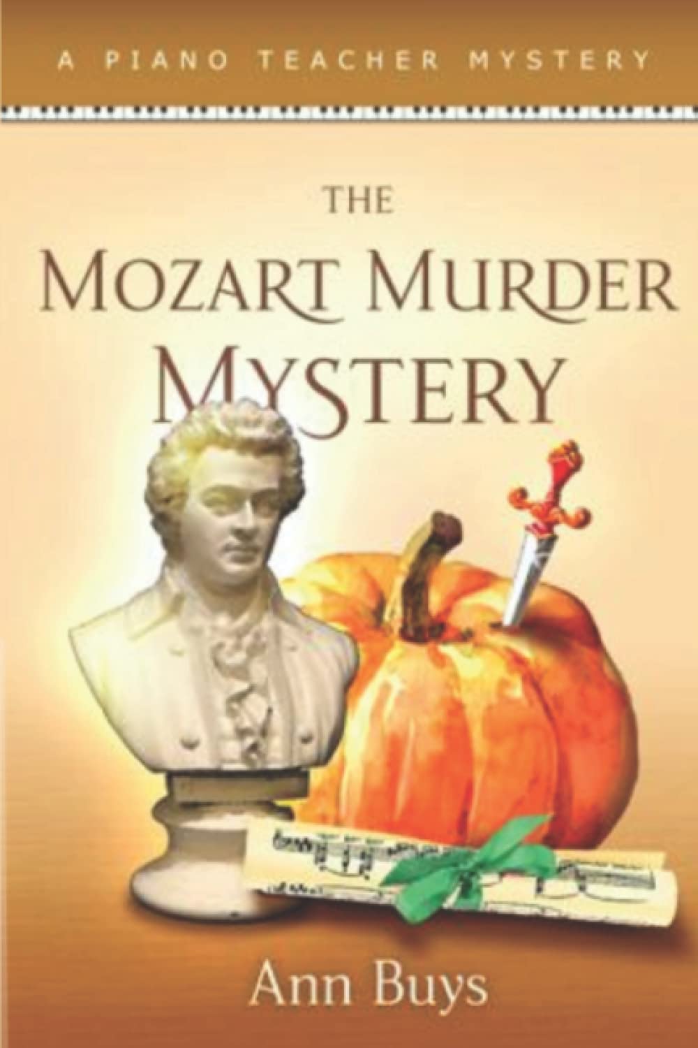 The Mozart Murder Mystery: A Piano Teacher Mystery