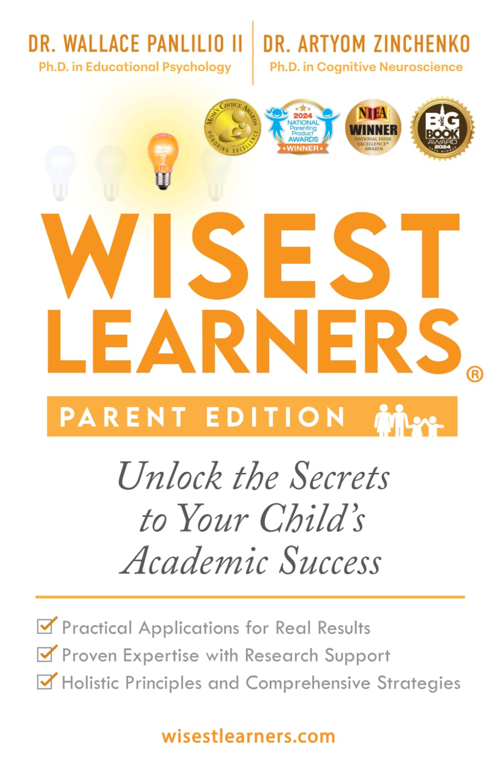 Wisest Learners (Parent Edition): Unlock the Secrets to Your Child's Academic Success