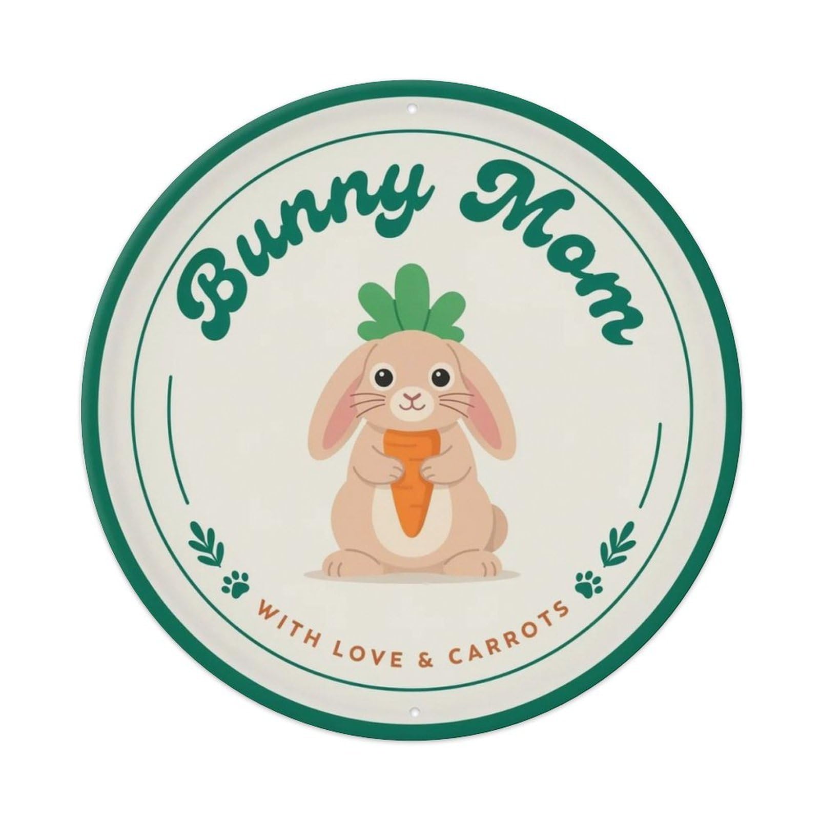 Bunny Mom Metal Tin Sign Plaque
