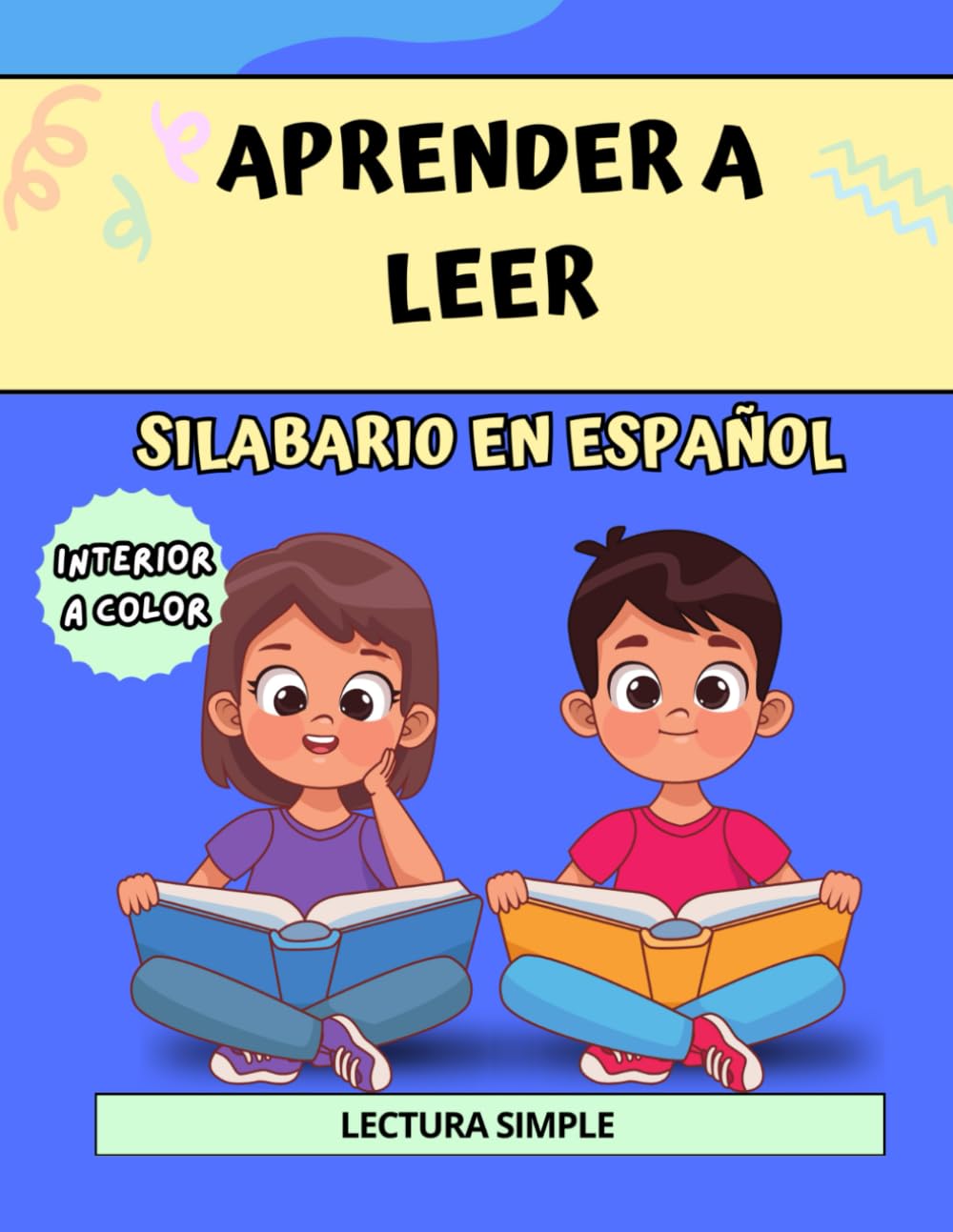 SILABARIO EN ESPAÑOL: Aprender a leer español para niños. Libros en español para niños de 3-5 años (Aprender a Leer y Escribir ESPAÑOL para NIÑOS)