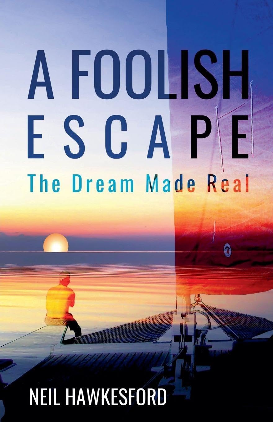 A Foolish Escape: 3 (A Foolish Trilogy)