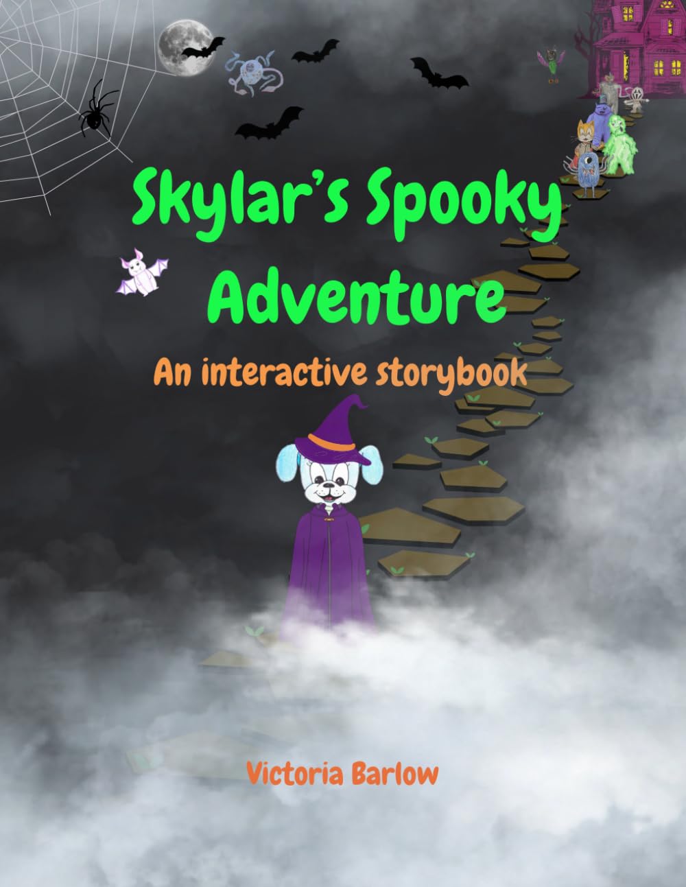 Skylar's Spooky Adventure: An interactive storybook (Skylar's Adventures)