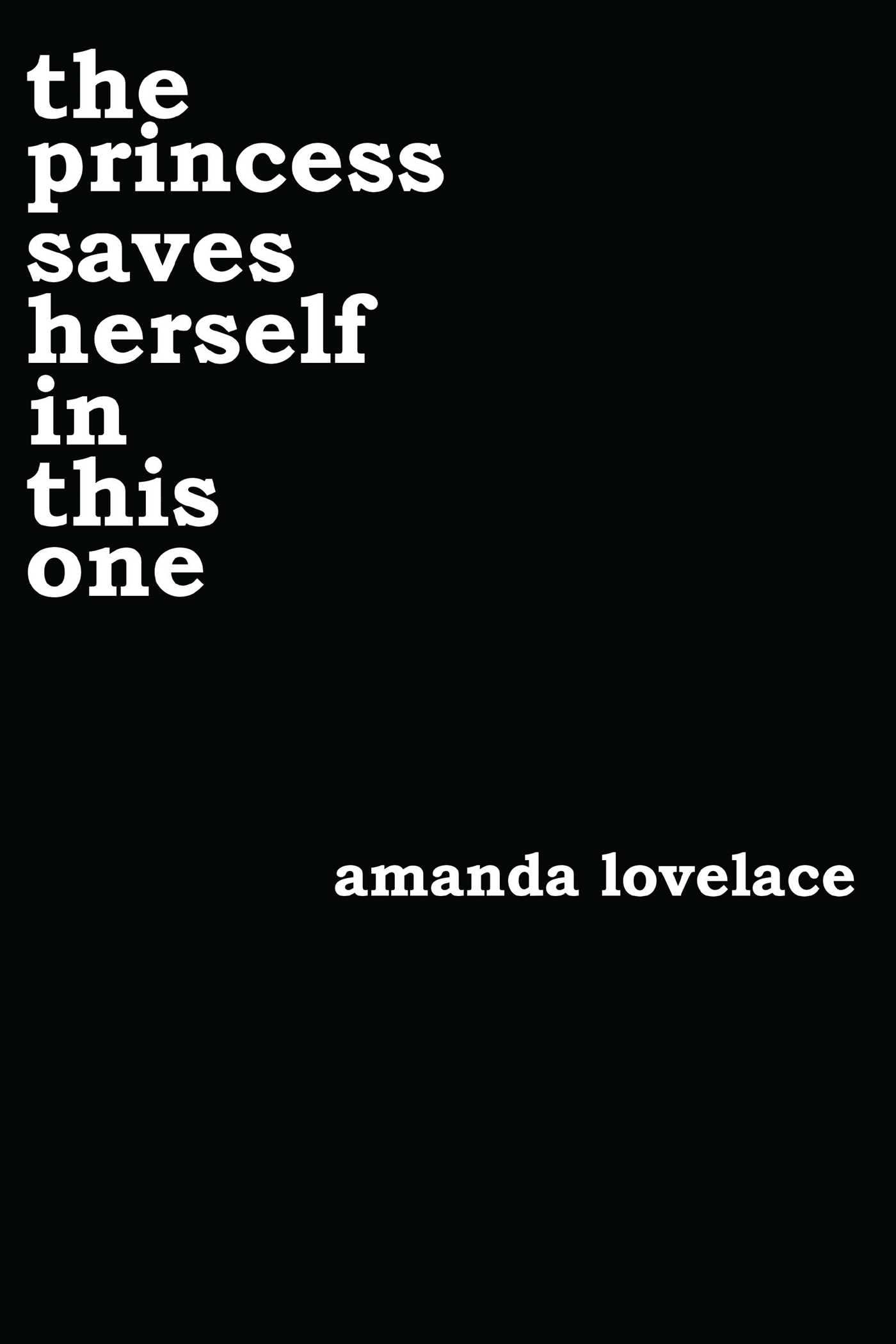 Princess Saves Herself In This One Paperback – 14 February 2017