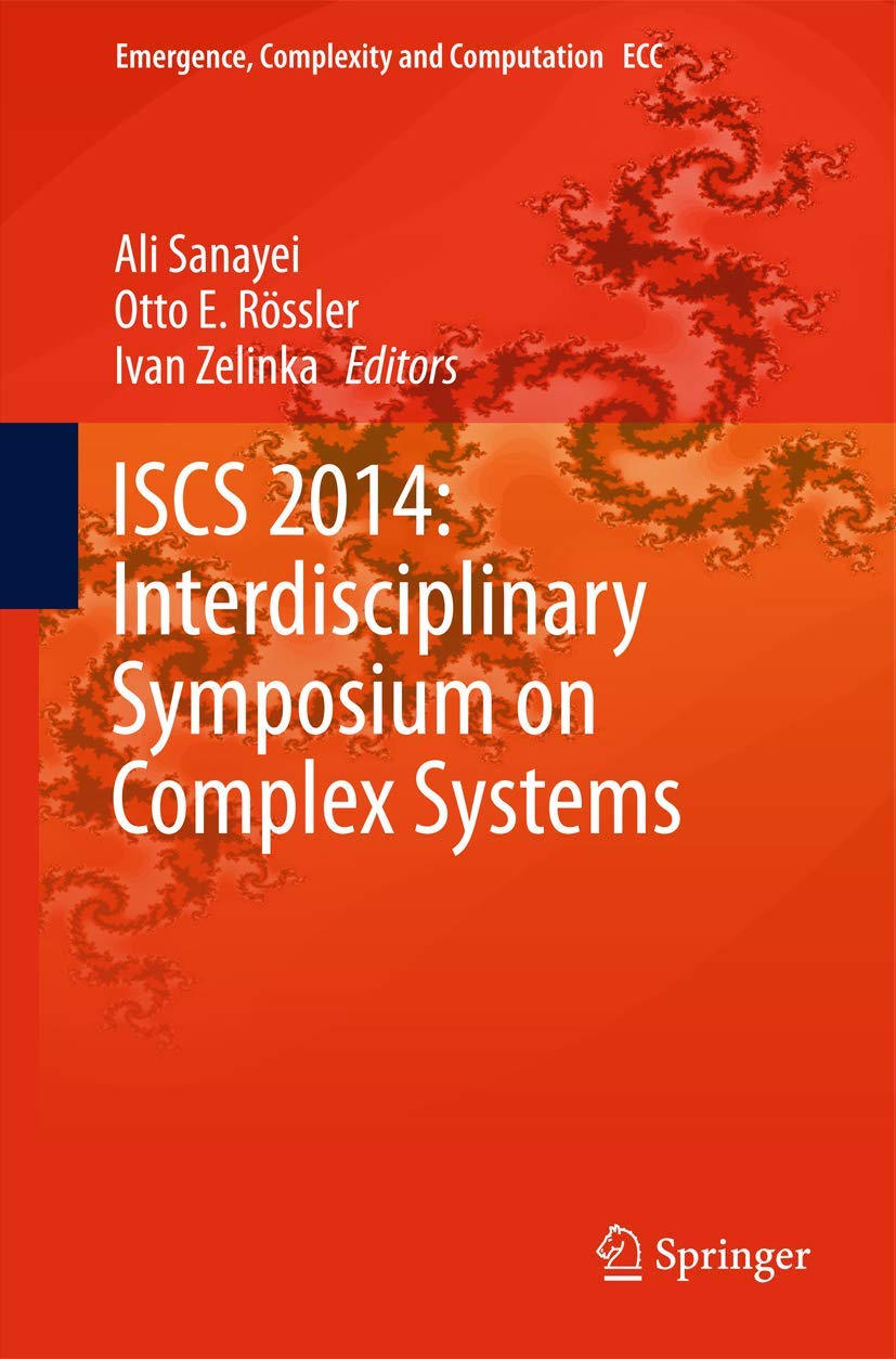 ISCS 2014: Interdisciplinary Symposium on Complex Systems view 3