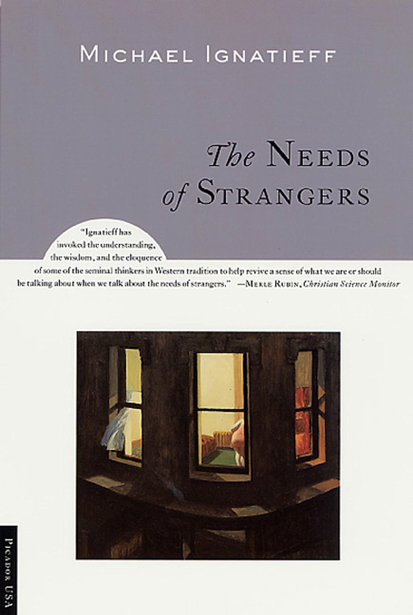 The Needs of Strangers.by Ignatieff  New 9780312281809 Fast Free Shipping<|