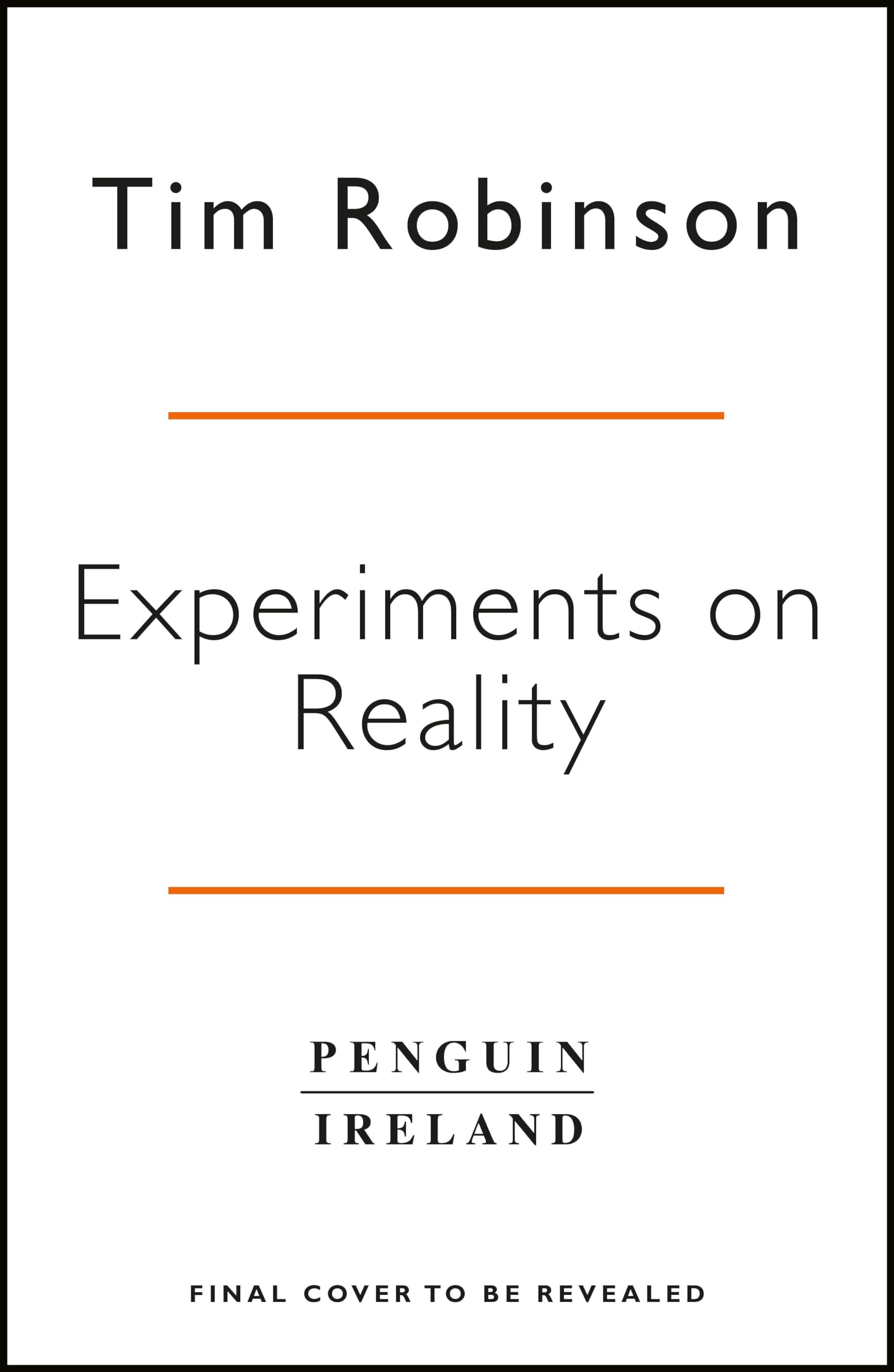 Experiments on Reality