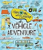 Vehicle Adventure (I Spy With My Little Eye Book)