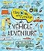 Vehicle Adventure (I Spy With My Little Eye Book)