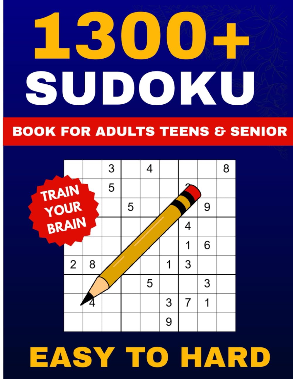 1300+ Sudoku Puzzle Book for Adults: Easy to Very Hard | 300+ Word Search Puzzles | Bonus 200 Printable Sudoku Puzzles
