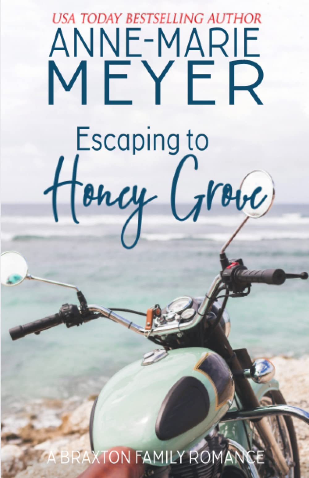 Escaping to Honey Grove: A Sweet, Small Town Romance (The Braxton Brothers)