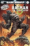 BATMAN THE DEVASTATOR #1 Release date 11/1/17 COVER A (METAL)