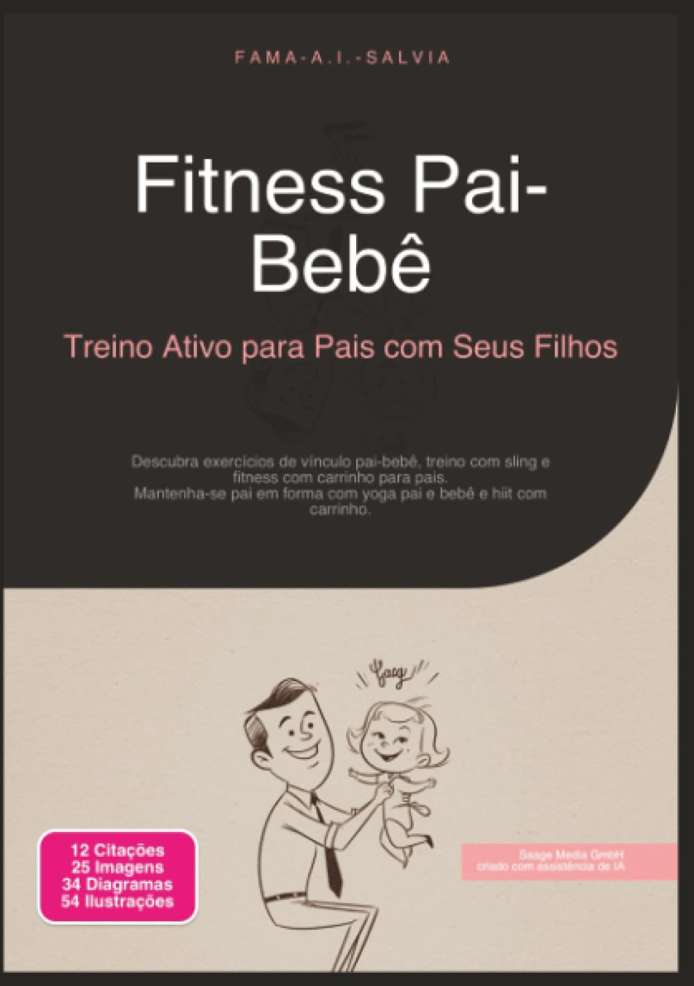 Fitness Pai-Bebê: Treino Ativo para Pais com Seus Filhos (Esporte)