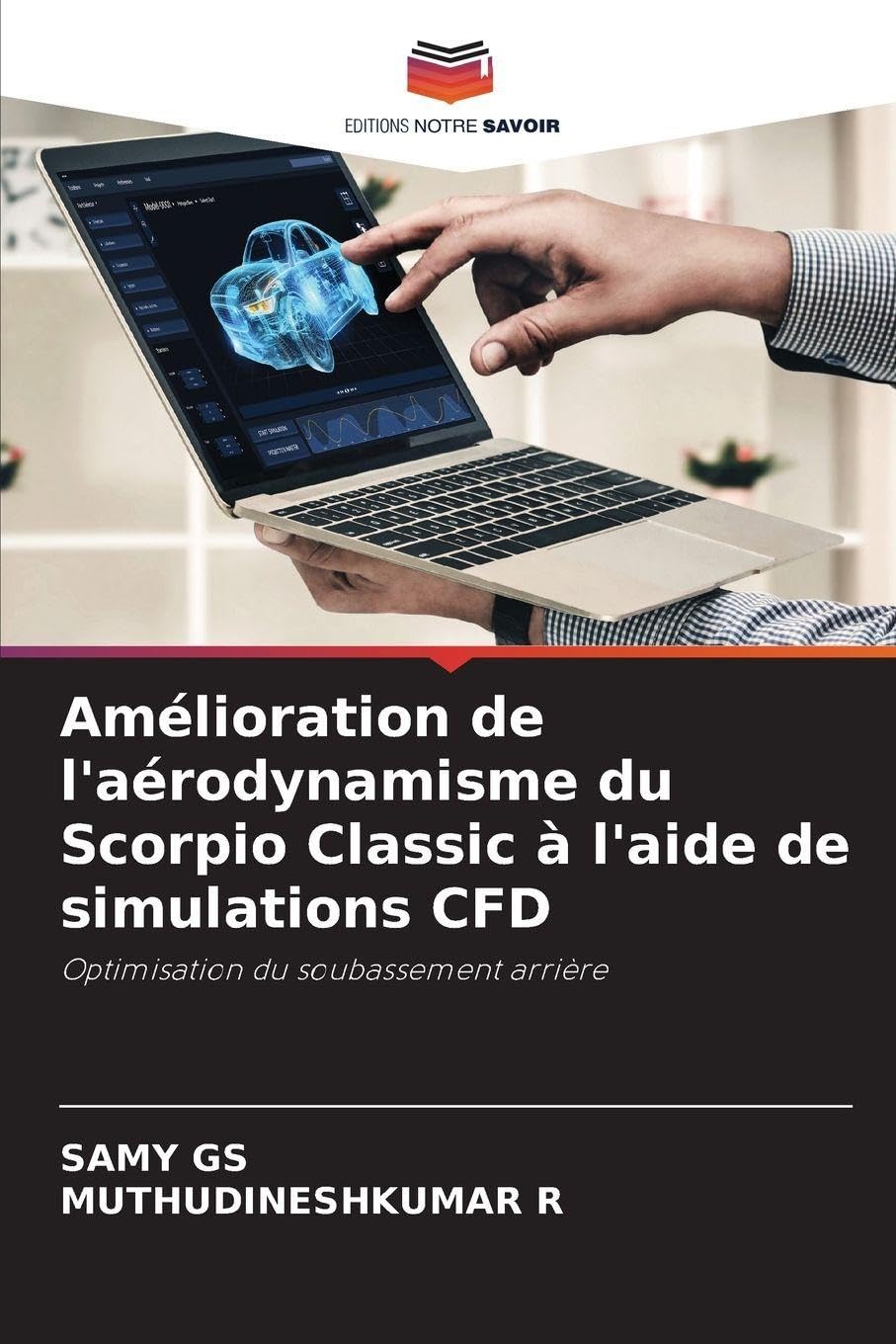 Amélioration de l'aérodynamisme du Scorpio Classic à l'aide de simulations CFD: Optimisation du soubassement arrière