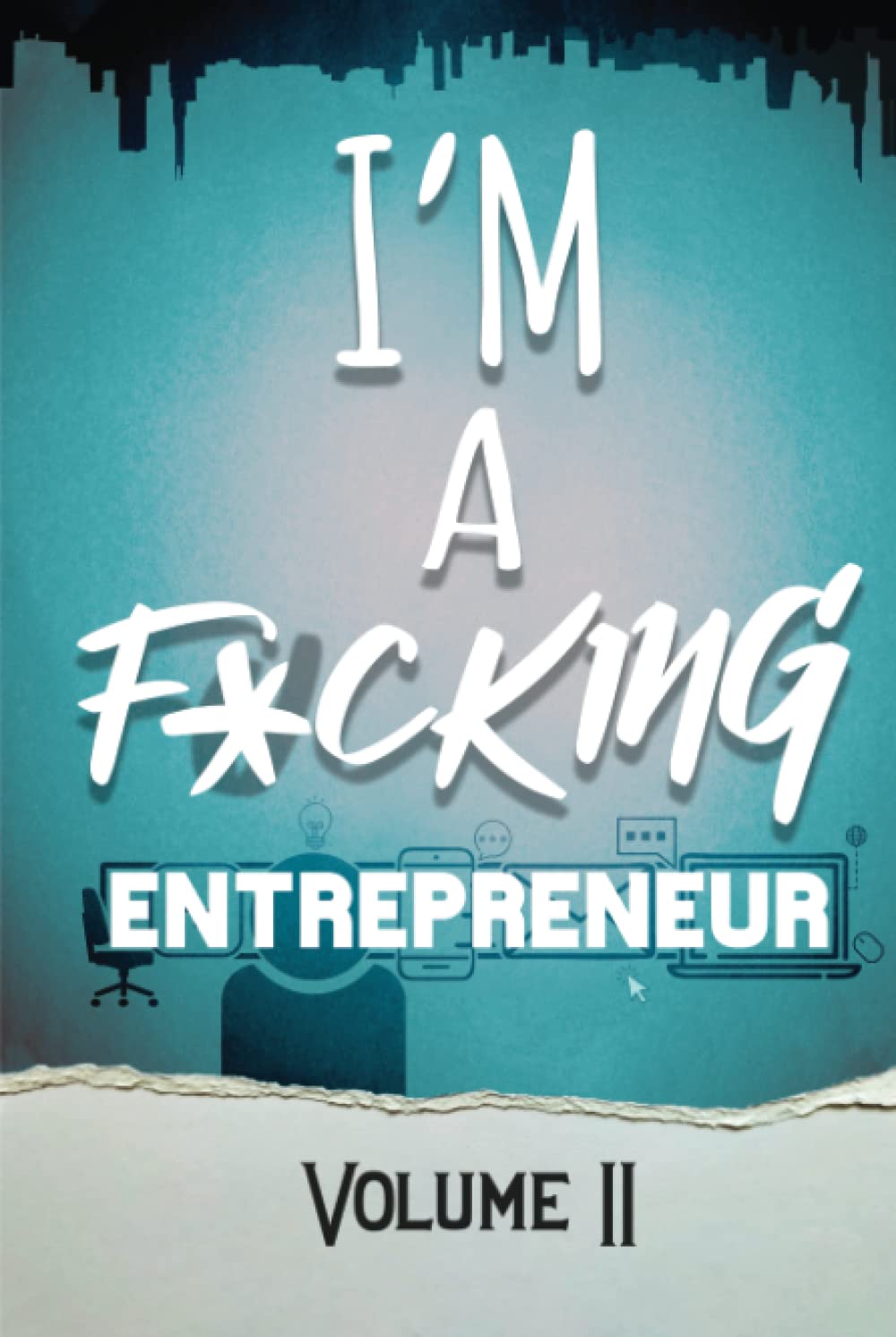 Brooke Allison WandlingI'm a F*cking Entrepreneur: Volume 2