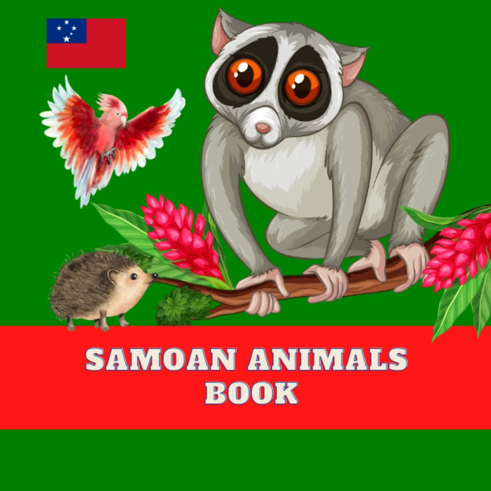 Samoan Animals Book: 25 Animals For Children And Toddlers, 8.5x8.5 in