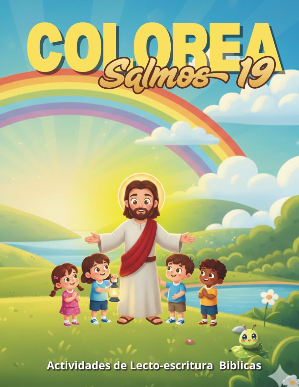 COLOREA Salmo 19: Actividades de Lecto-escritura Bíblicas: Libro de Colorear para niños de 4 a 6 años
