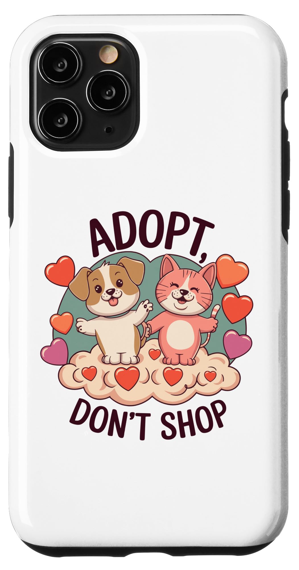 iPhone 11 Pro Rescue Animals Adopt Don't Shop Case