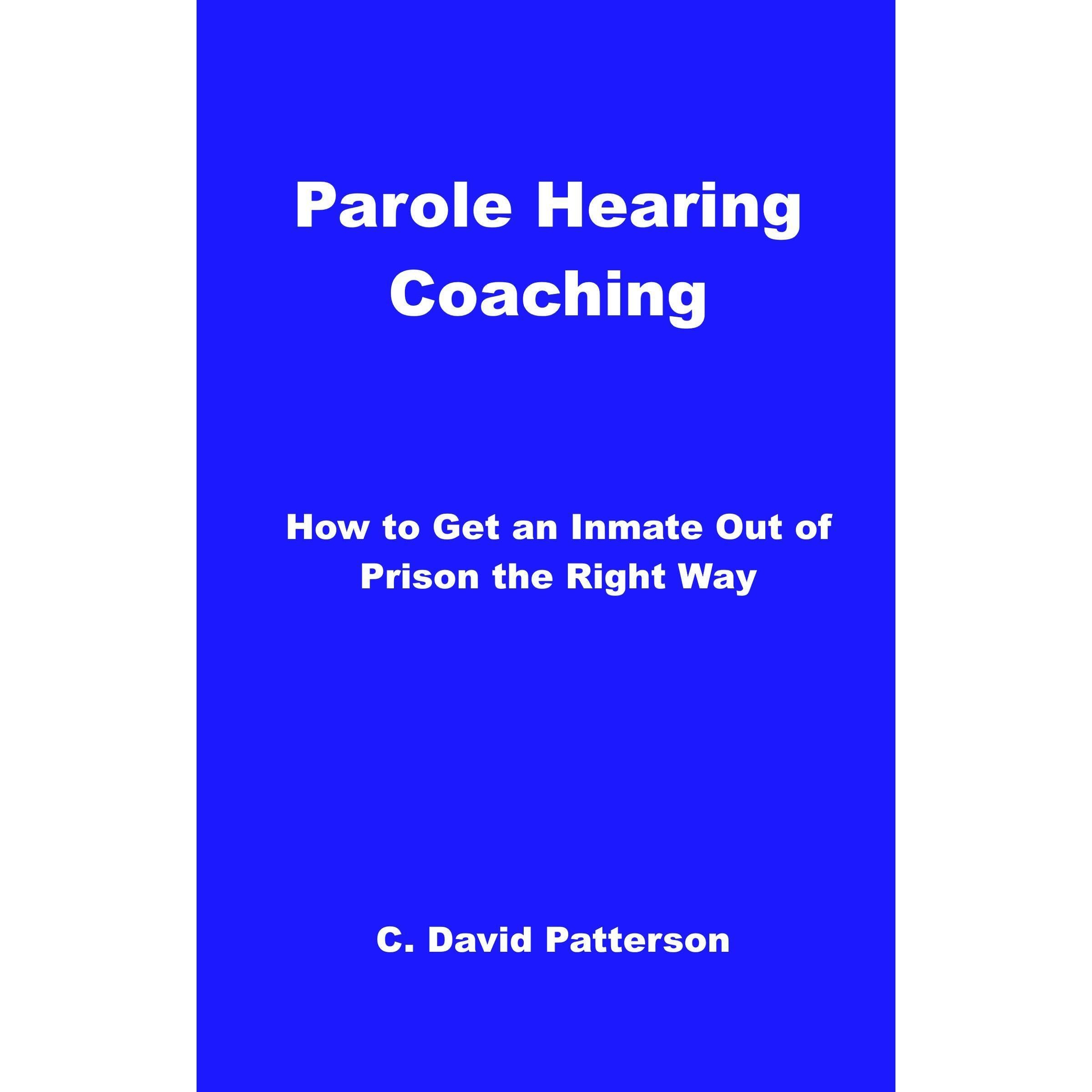 Parole Hearing Coaching