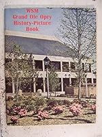WSM Grand Ole Opry History-Picture Book B009NFAGEI Book Cover