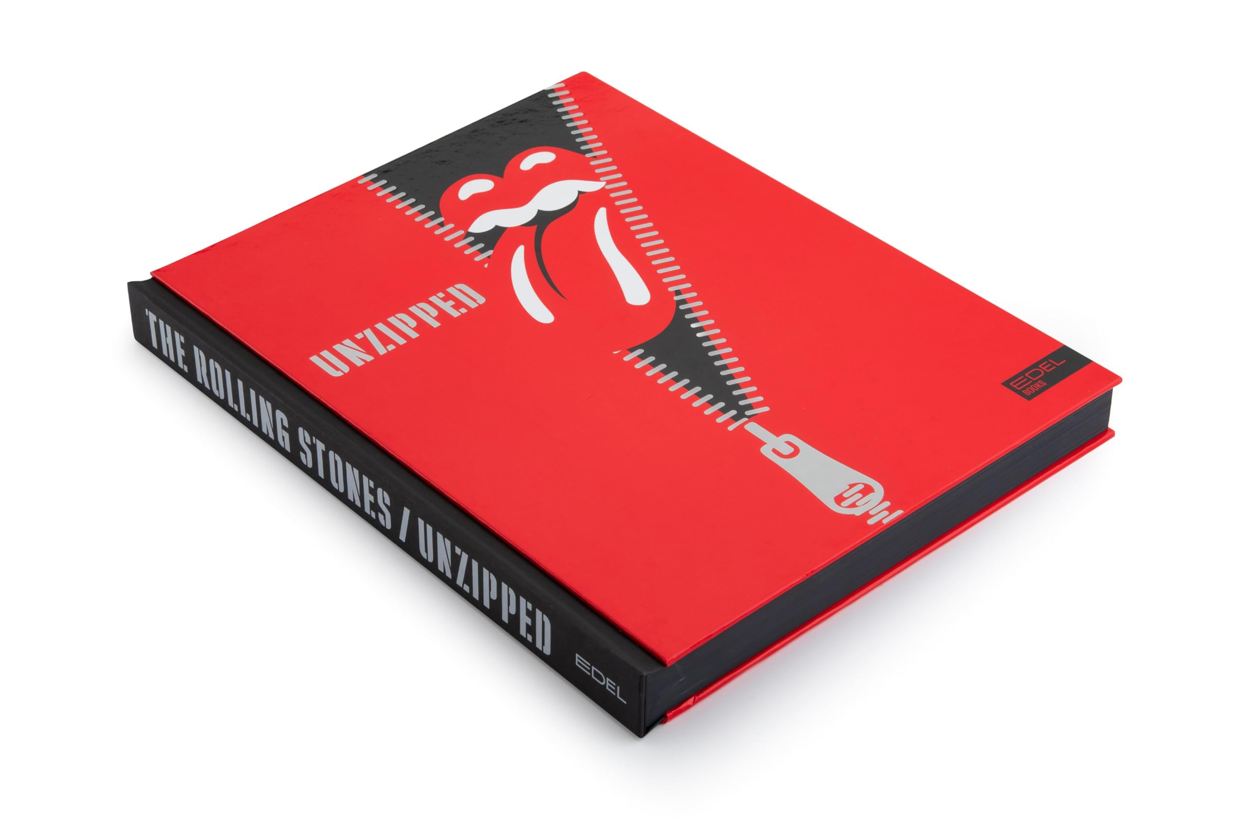 The Rolling Stones UNZIPPED. Deutschsprachige Ausgabe: 60 Jahre Rolling Stones. Das offizielle Buch