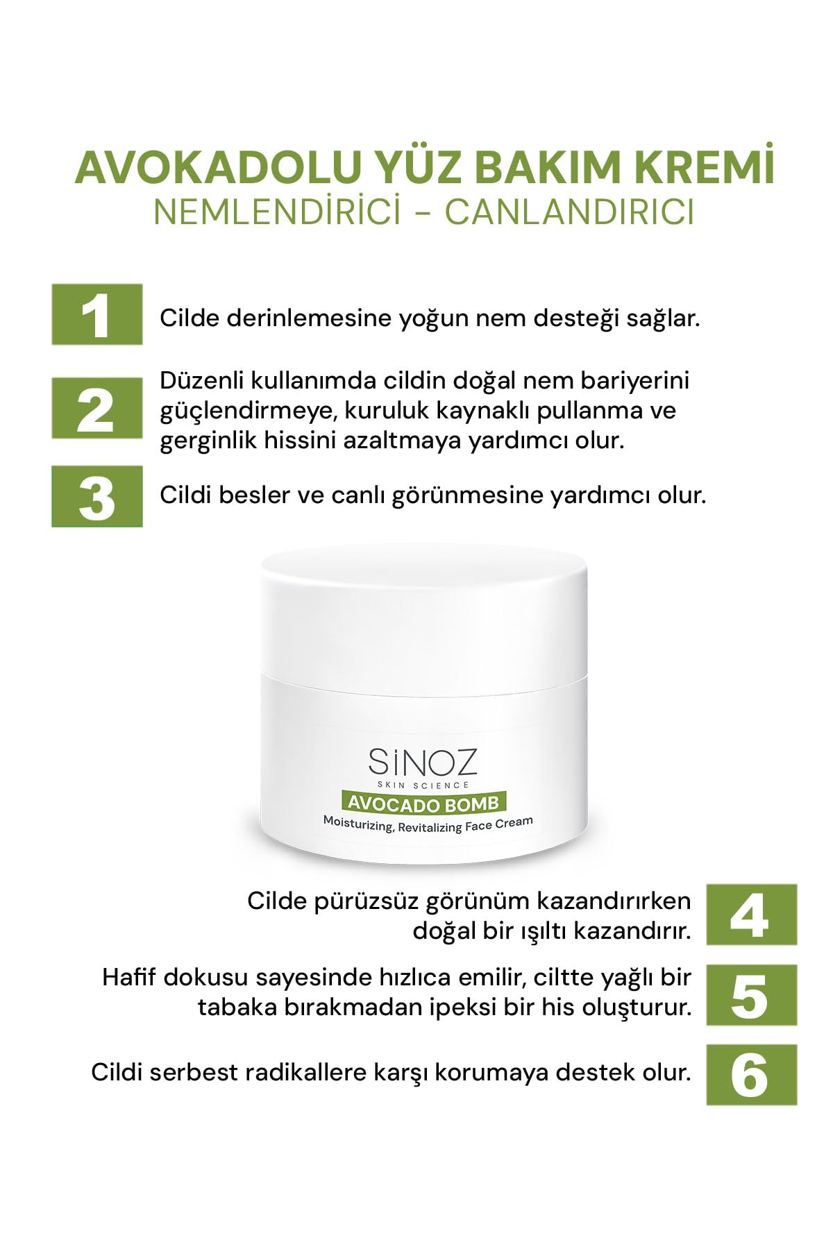 Sinoz Avokado Bomb Canlandırıcı Nemlendirici Yüz Bakım Kremi 50 Ml