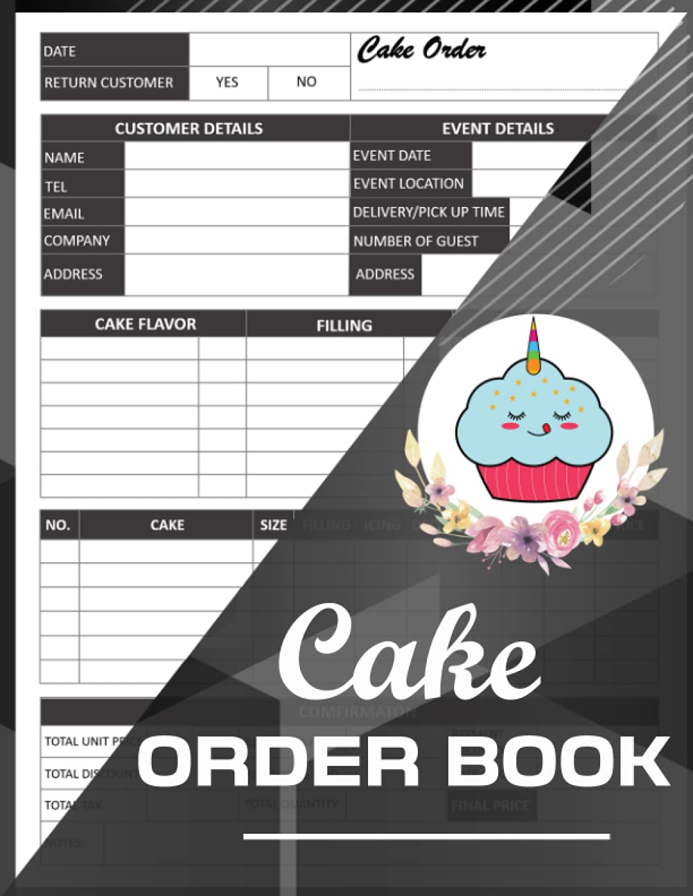 Cake Order Book: Small Baking Business Order Tracking Organizer Form For Direct Selling, Retail Store, Or Online Business